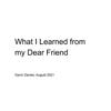 What I Learned From My Dear Friend