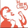 The Lon Chaney 5 - Howling Revolution